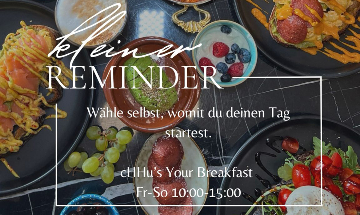 cHHu‘s your BREAKFAST